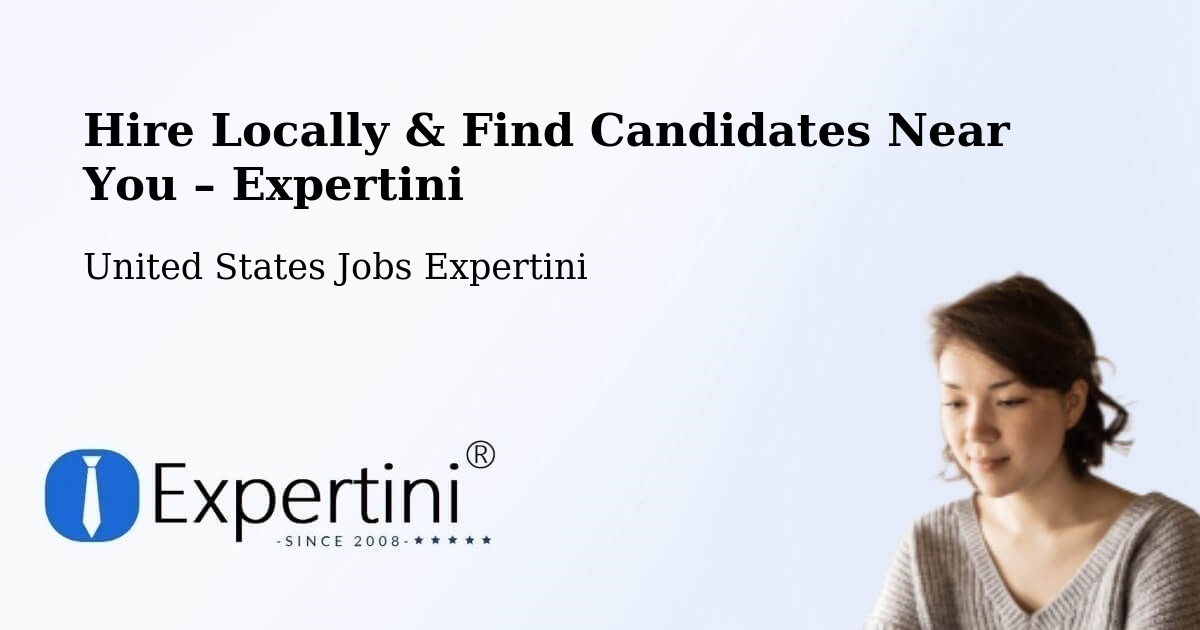 Hire Locally in Roy – Find Qualified Candidates Near You - Roy, United States Jobs Expertini