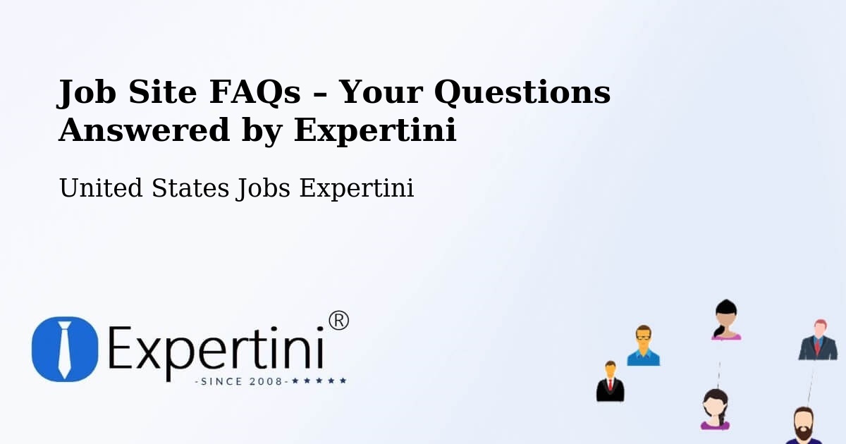 Job Site FAQs – Frequently Asked Questions – Roy - Roy, United States Jobs Expertini